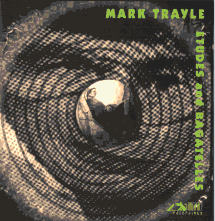 Etudes and Bagatelles - Mark Trayle