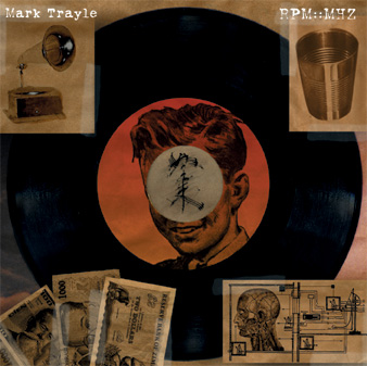 RPM::MHZ - Mark Trayle